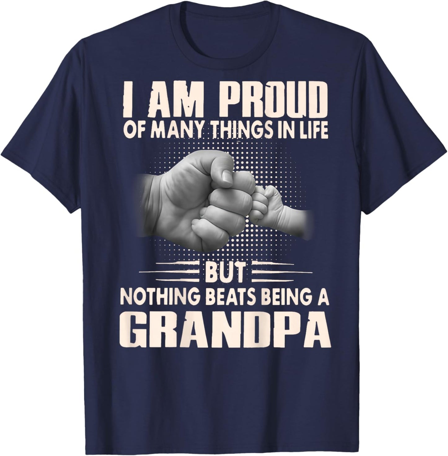 ON Back I'm Proud of Many Things Nothing Beats Being Grandpa T-Shirt - T-Shirt | Navy