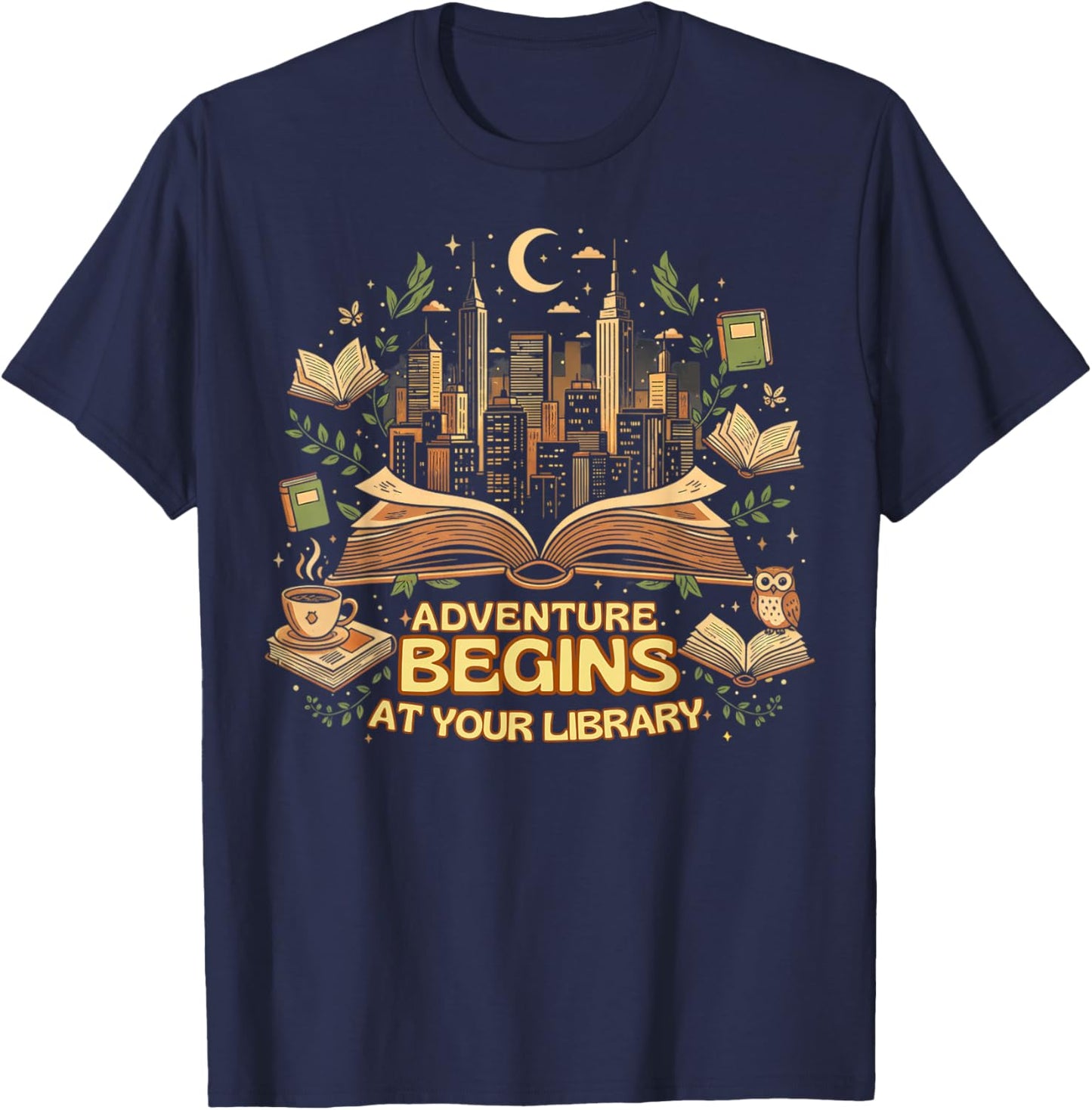 Adventure Begins at Your Library Reading Lover Design T-Shirt - T-Shirt | Navy