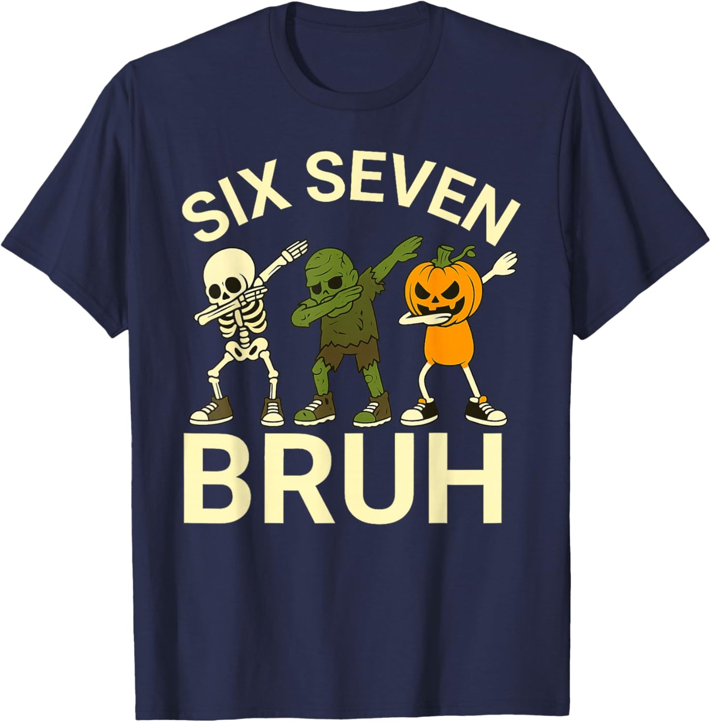 67 Halloween Funny Six Seven Meme Brainrot Pumpkin Kids Bruh T-Shirt - T-Shirt | Navy