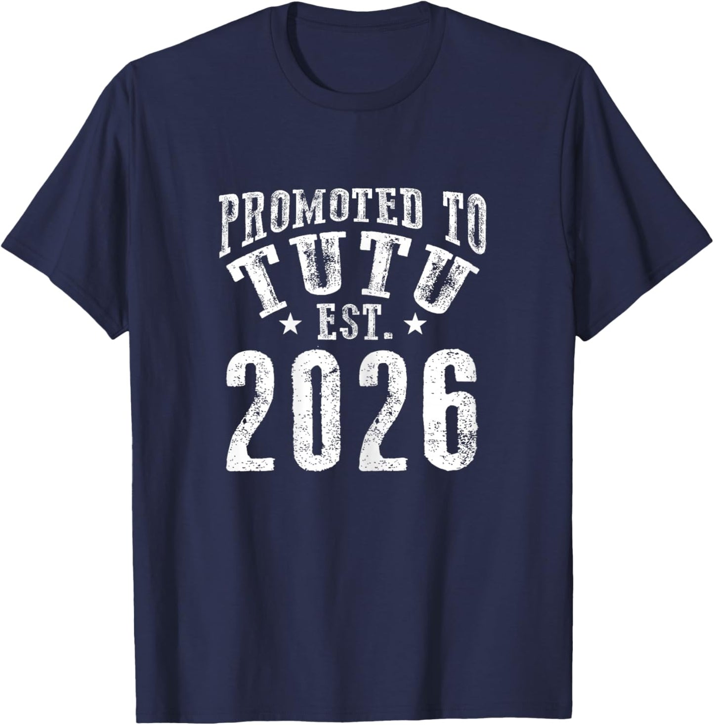 Promoted to Tutu Est 2026 New Coming Grandma to Be 26 T-Shirt - T-Shirt | Navy