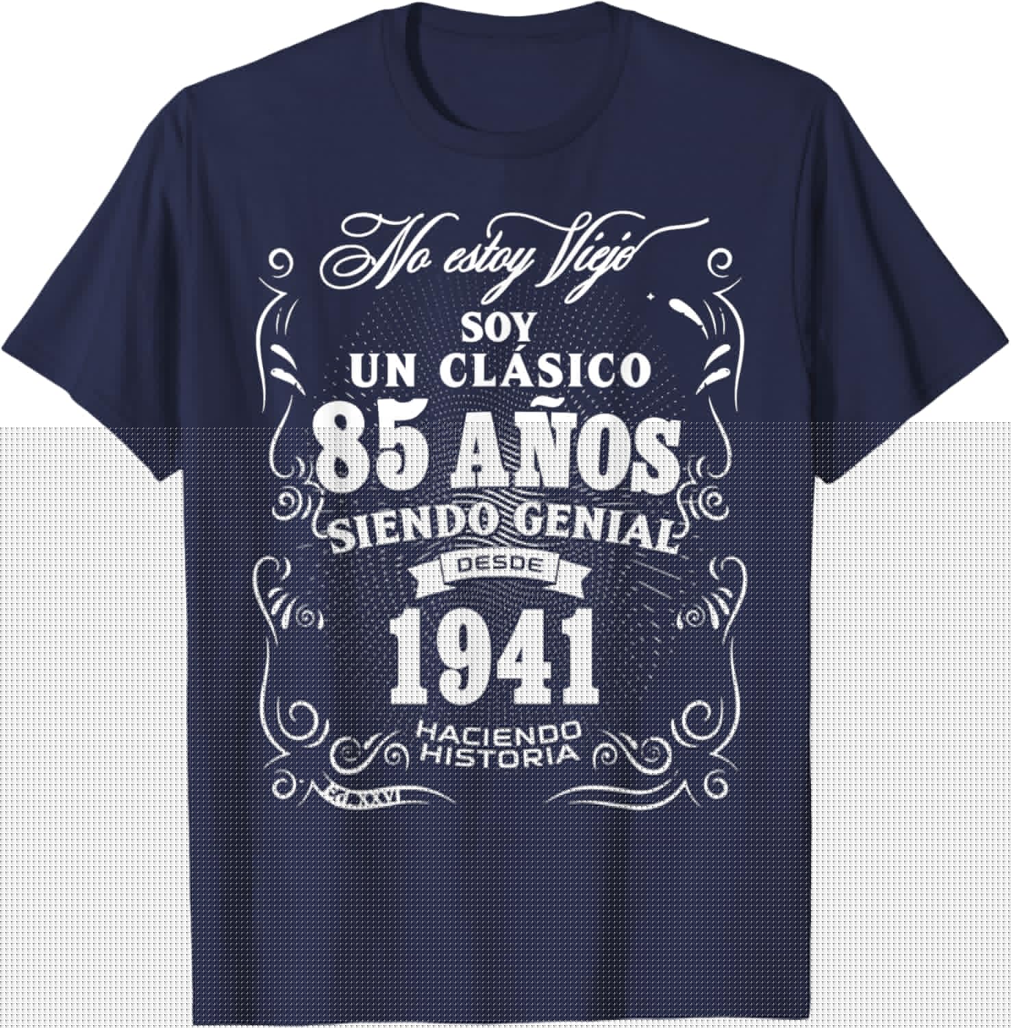 Vintage 85th Birthday Men Funny 1941 85 Birthday Spanish T-Shirt - T-Shirt | Navy