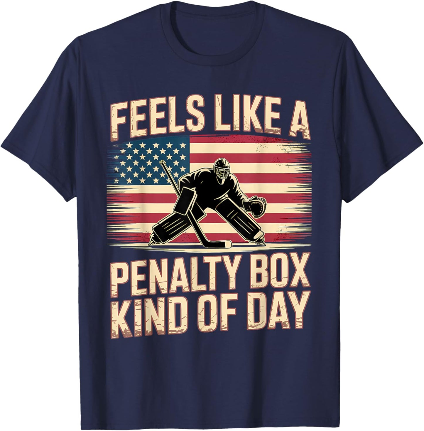 Feels Like A Penalty Box Kind of Day Funny Hockey T-Shirt - T-Shirt | Navy