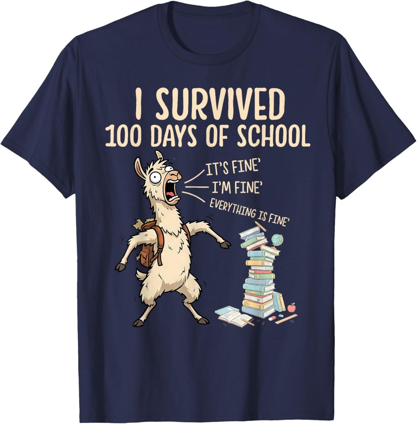 I Survived 100 Days of School Teacher Funny 100th Day Llama T-Shirt - T-Shirt | Navy