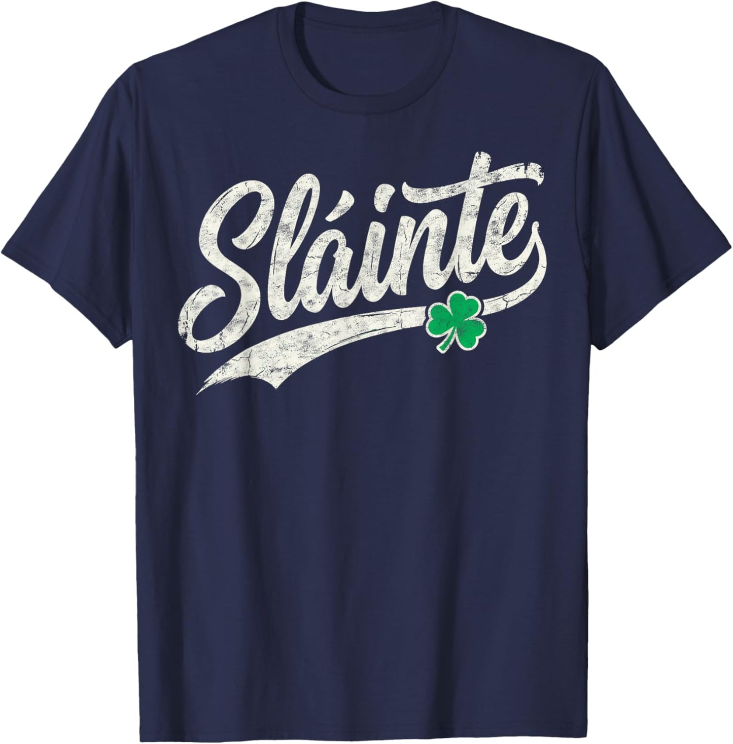Slainte Saint Paddy's Patrick’s Day Shamrock Shenanigans T-Shirt - T-Shirt | Navy
