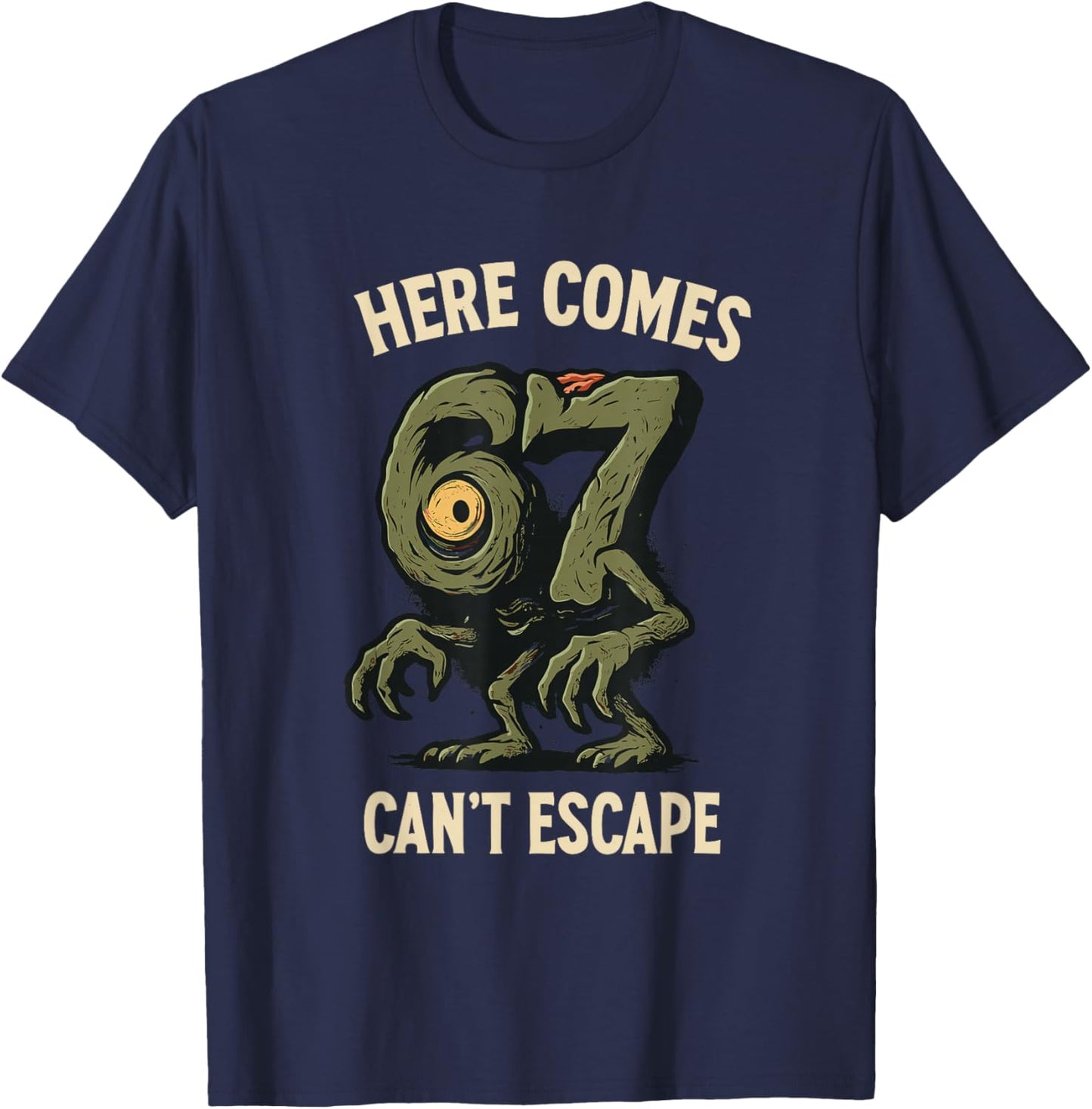 Cyclops Monster 6x7 Meme Haunted Number 67 Halloween Student T-Shirt - T-Shirt | Navy
