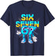 Meme 67 Six Seven 6 7 Italian Brainrot Women Kids T-Shirt - T-Shirt | Navy