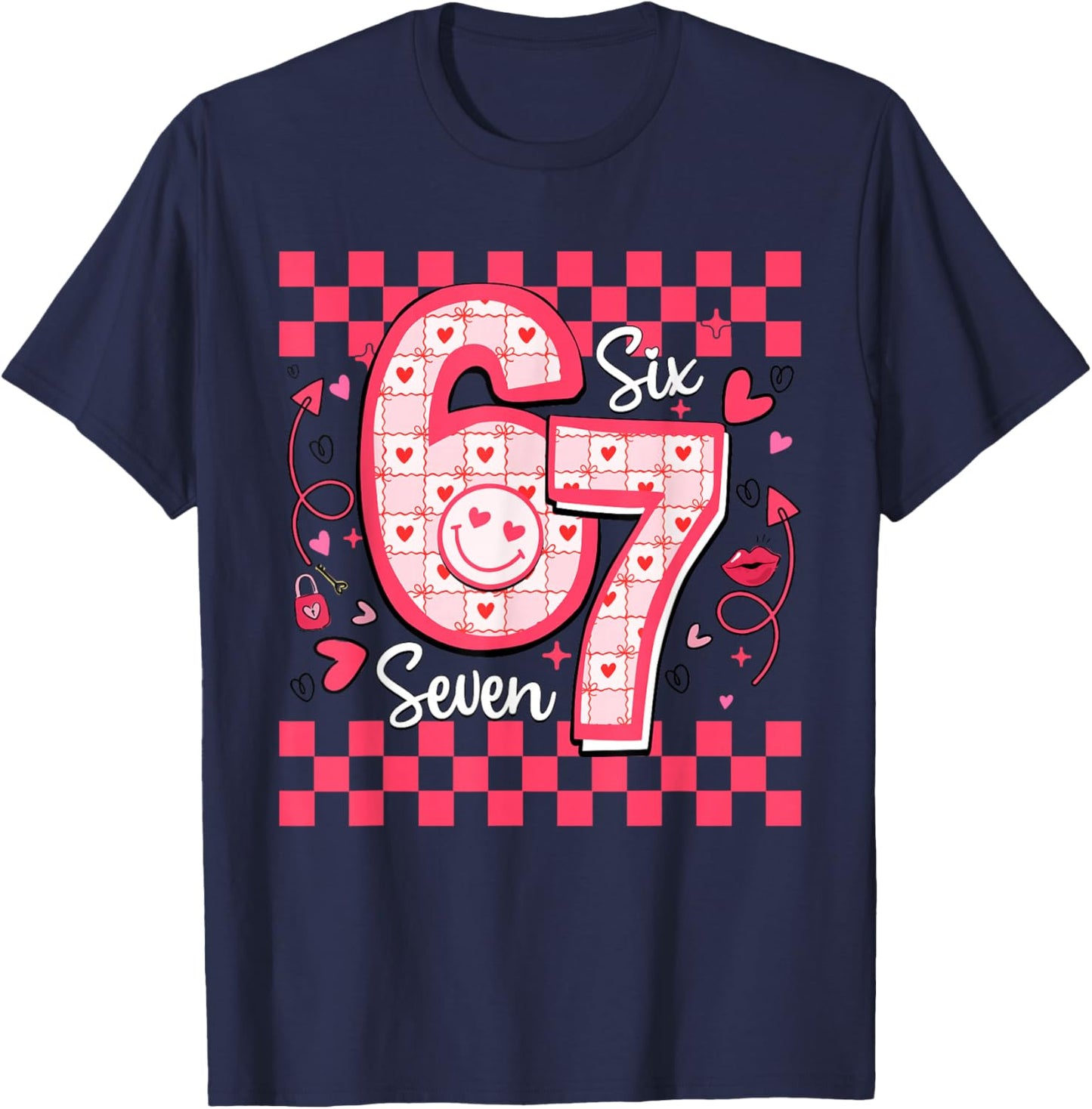 Valentines Funny 67 Six Seven Meme 6 7 Women Girls Teens T-Shirt - T-Shirt | Navy