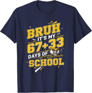 Bruh Its My 67 33 Days of School Boys Kids 100th Day T-Shirt - T-Shirt | Navy