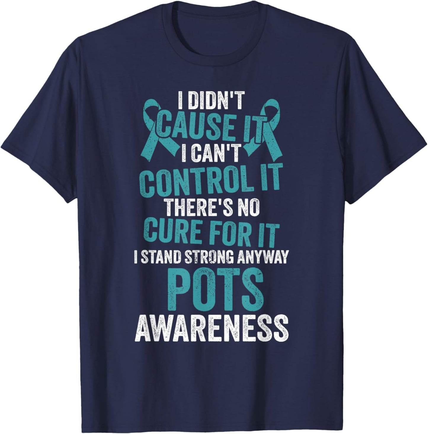 Dysautonomia Awareness Dysautonomy Pots Warrior T-Shirt - T-Shirt | Navy