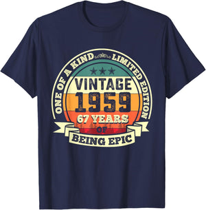 67th Birthday Gift 67 Years of Being Epic 67 Years Old T-Shirt - T-Shirt | Navy