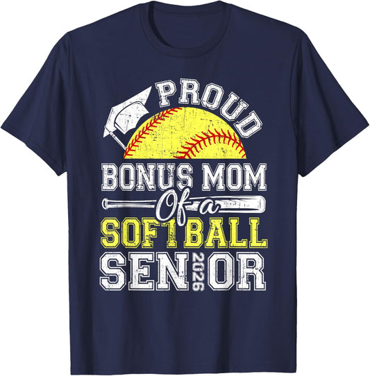 Proud Bonus Mom of A 2026 Senior Softball Graduate T-Shirt - T-Shirt | Navy