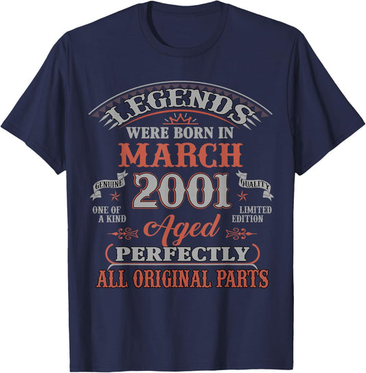25th Birthday Gift Legend Born in March 2001 25 Yrs Old T-Shirt - T-Shirt | Navy