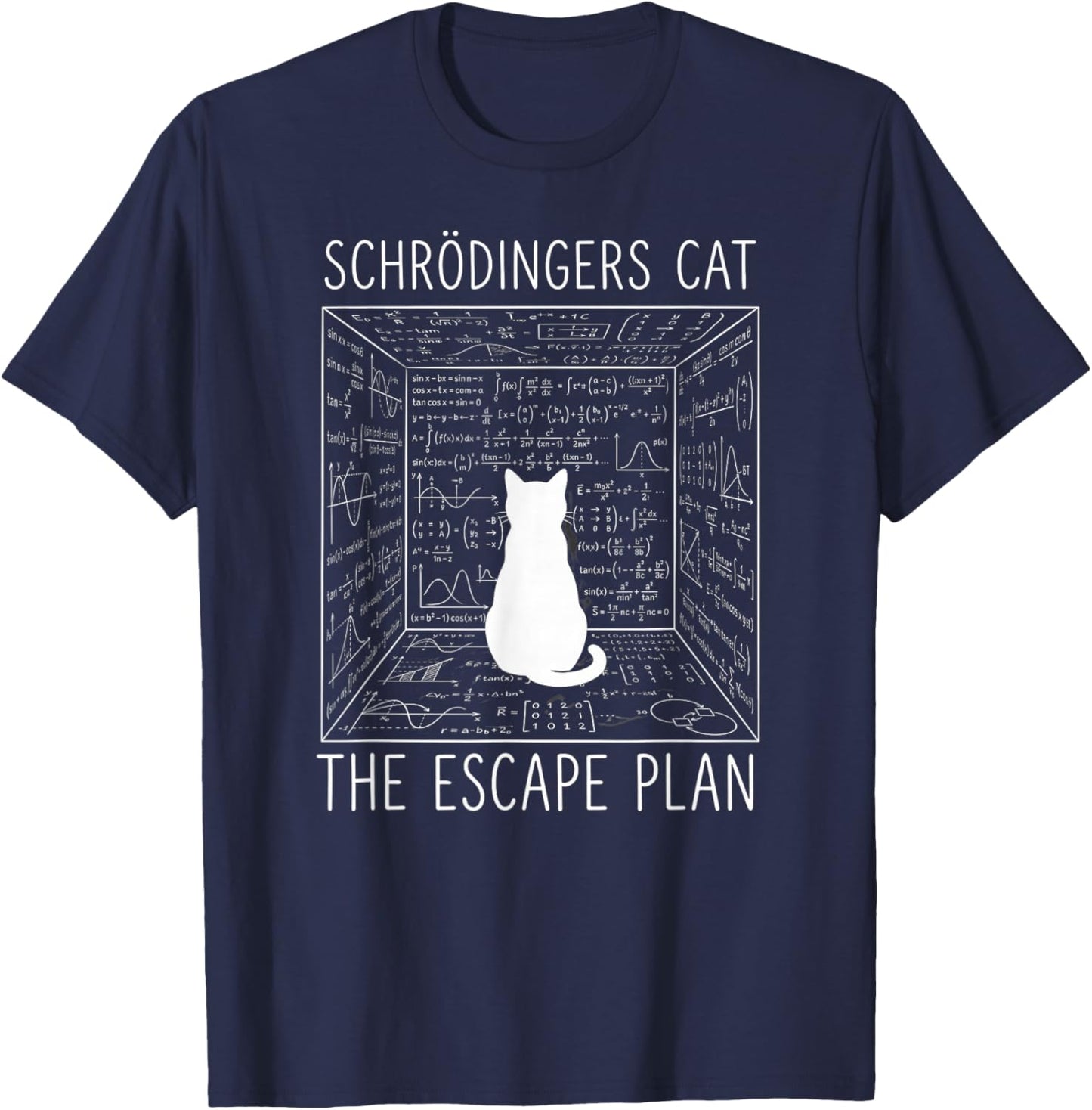 Schrodinger's Cat The Escape Plan Funny Science Cat T-Shirt - T-Shirt | Navy