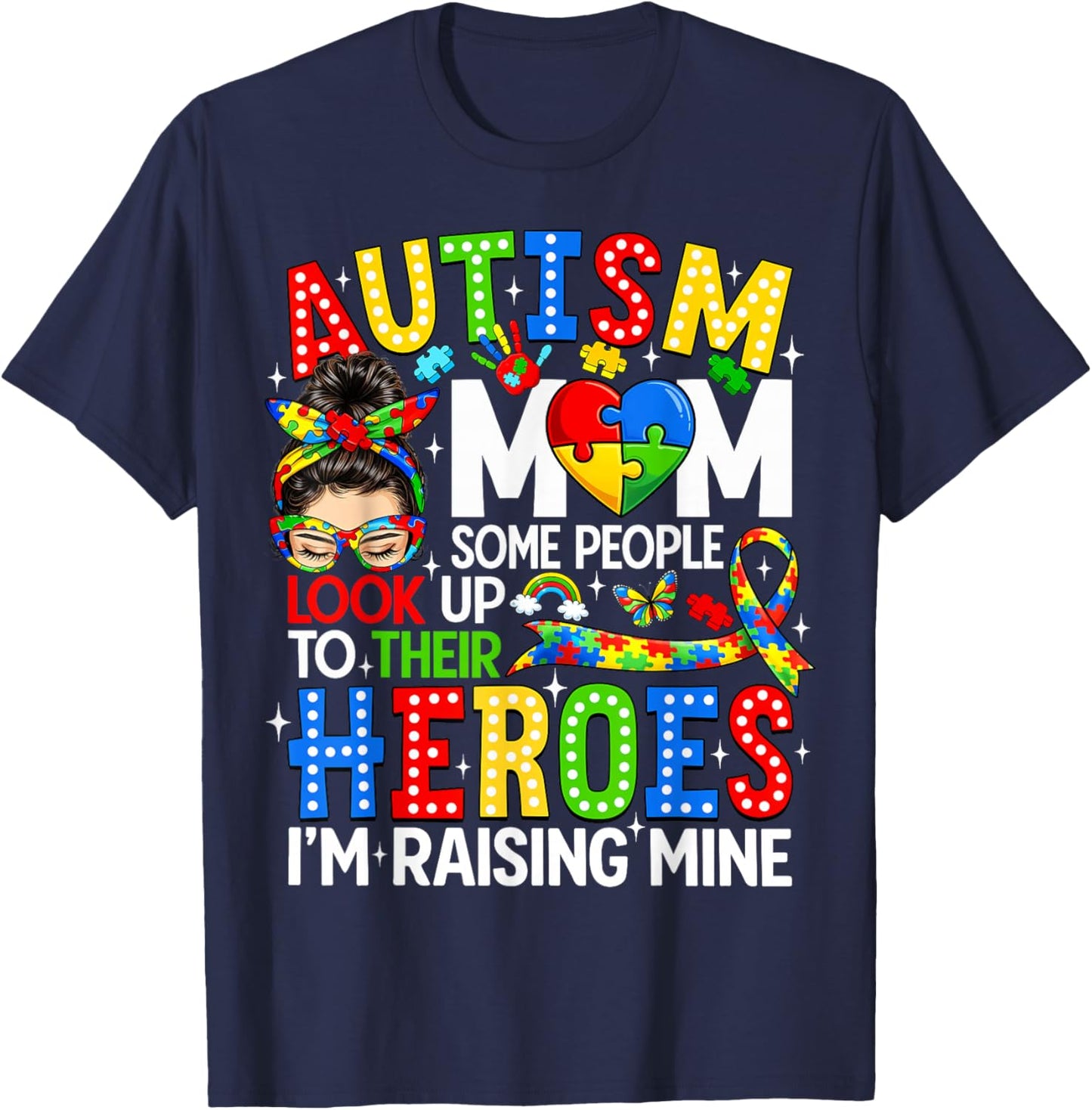 Autism Mom Raising Hero Messy Bun Autism Awareness Women T-Shirt - T-Shirt | Navy