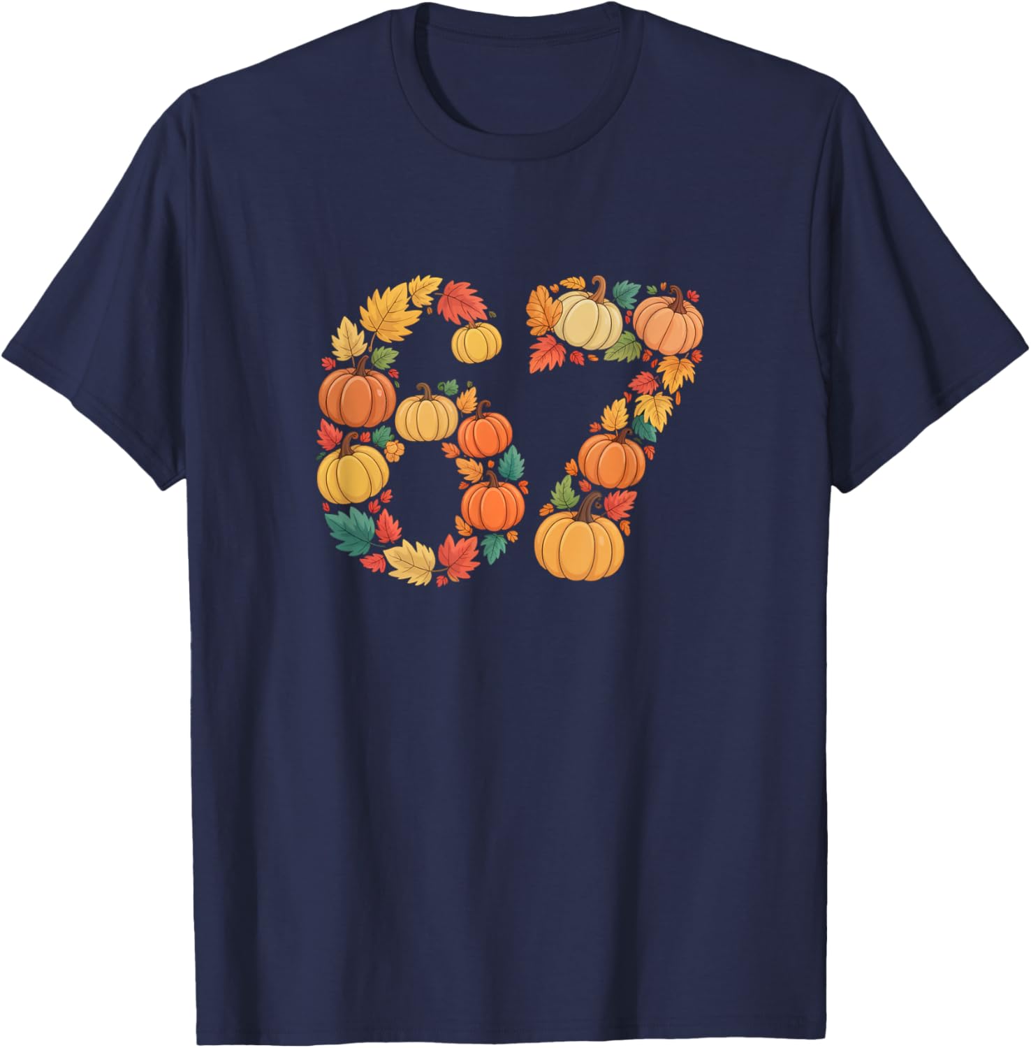 Funny 67 6 7 Fall Leaves for Teachers 67 Teacher T-Shirt - T-Shirt | Navy