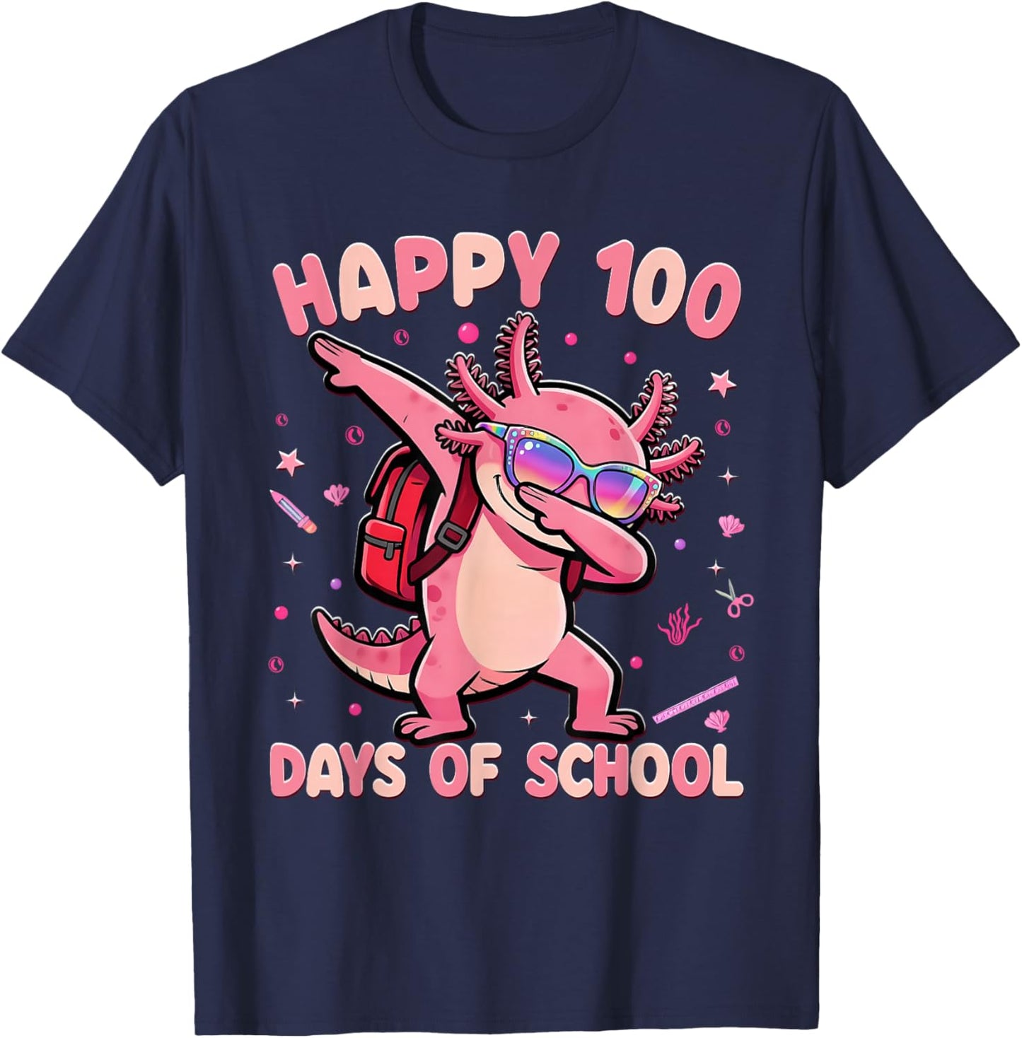 Happy 100 Days is Axolotl Lover 100th Day of School T-Shirt - T-Shirt | Navy
