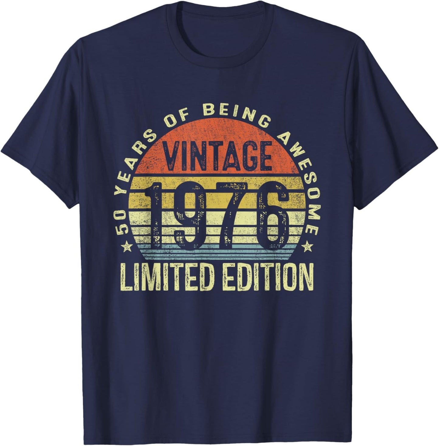 Vintage 1976 Limited Edition 50 Year Old Gifts 50th Birthday T-Shirt - T-Shirt | Navy