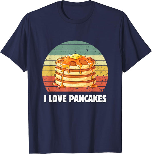 I Love Pancakes Retro Pancake Lover I Love Pancakes T-Shirt - T-Shirt | Navy