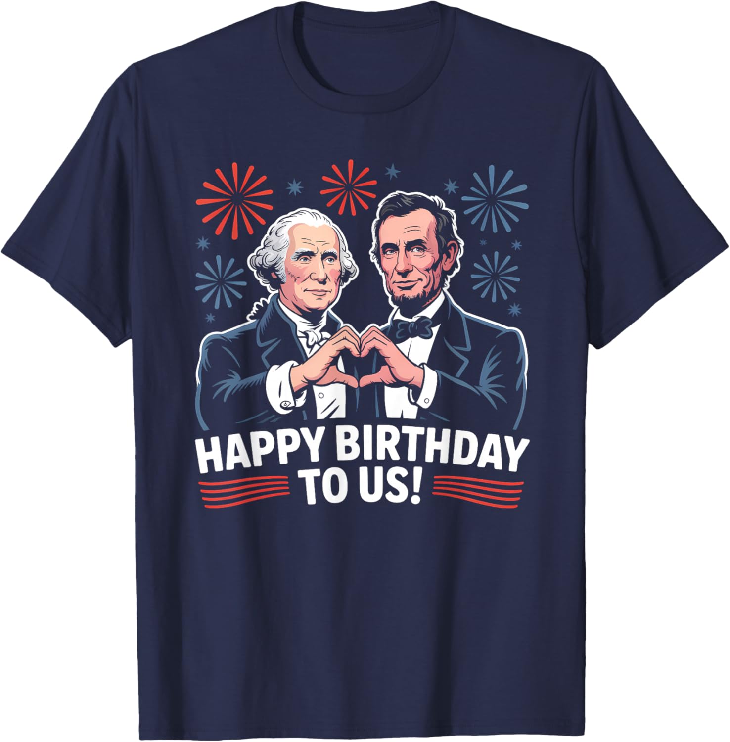 Funny George Washington Abraham Lincoln Birthday Presidents T-Shirt - T-Shirt | Navy