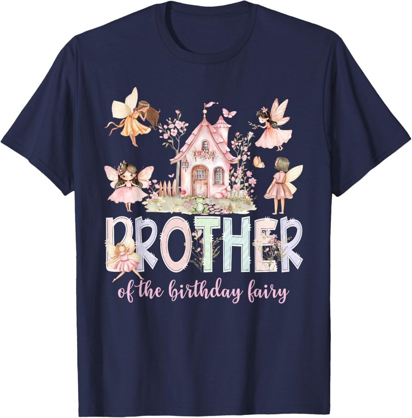 Brother of The Birthday Fairy Girl Magical Family Matching T-Shirt - T-Shirt | Navy
