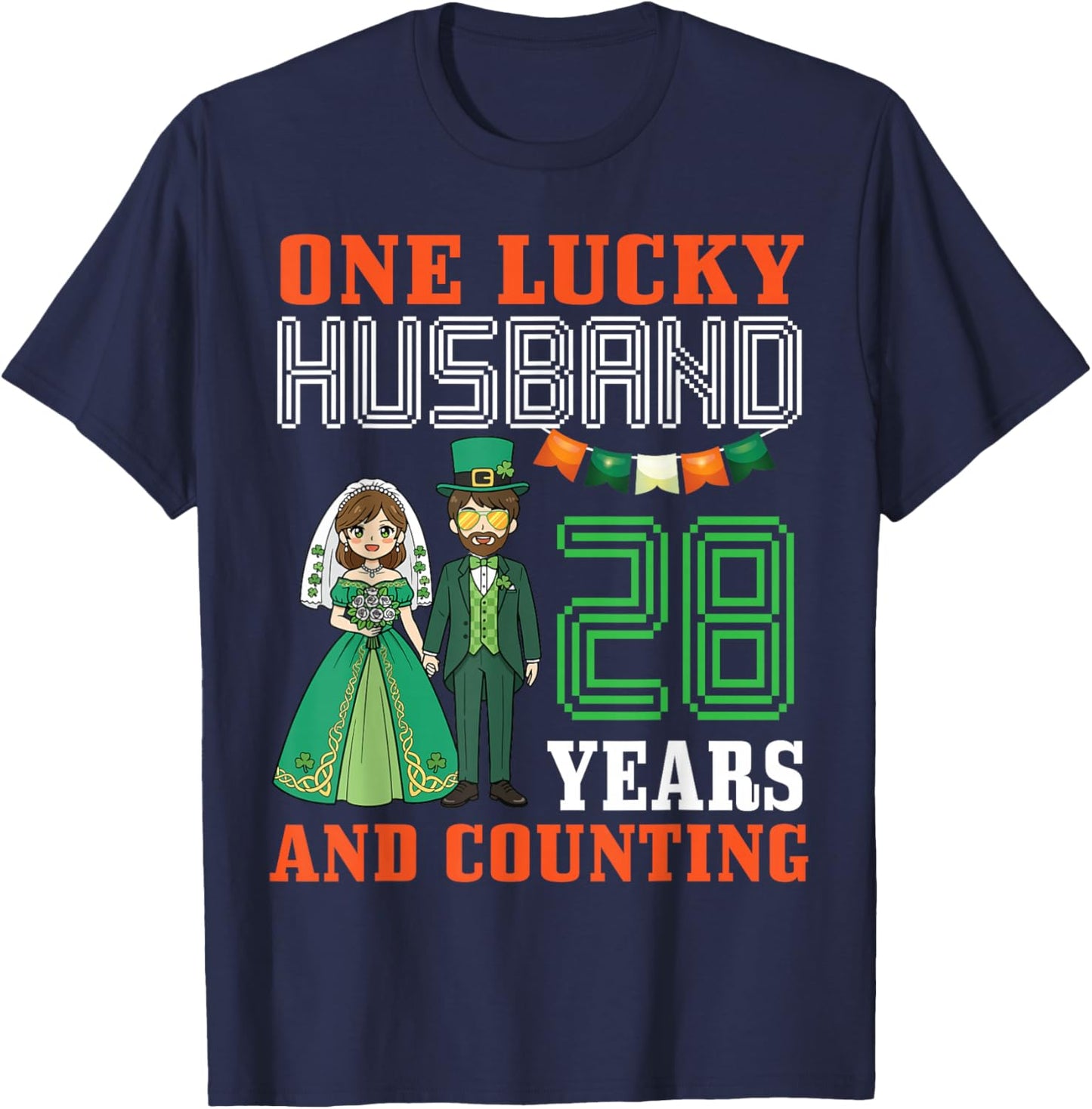 One Lucky Husband 28 Years and Counting St Patricks Day Wife T-Shirt - T-Shirt | Navy