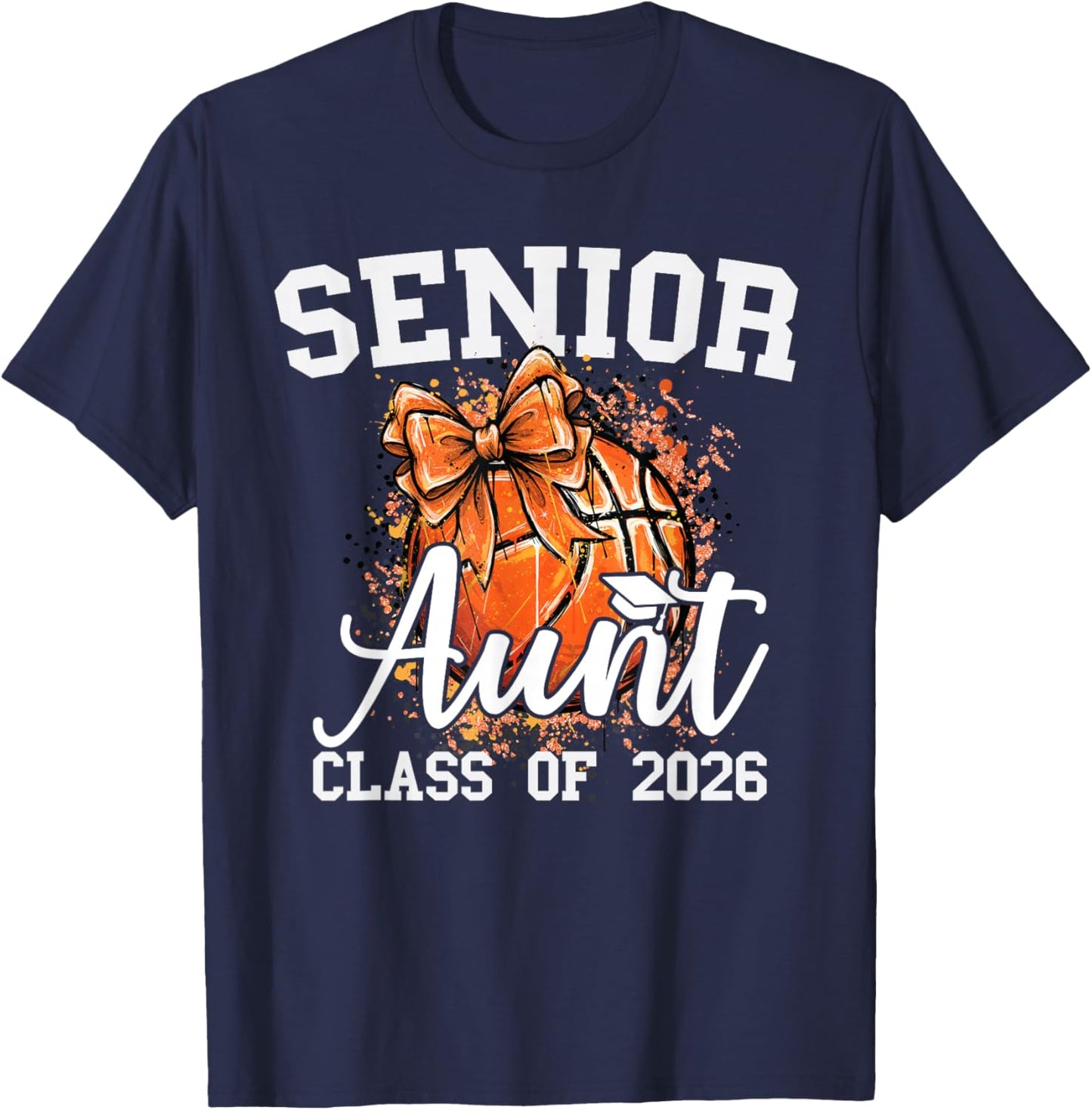 Senior Aunt Class of 2026 Bow Basketball Niece Graduation T-Shirt - T-Shirt | Navy
