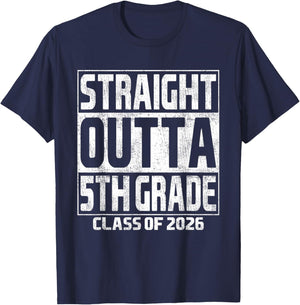 Straight Outta 5th Grade Graduation Class of 2026 5th Grade T-Shirt - T-Shirt | Navy