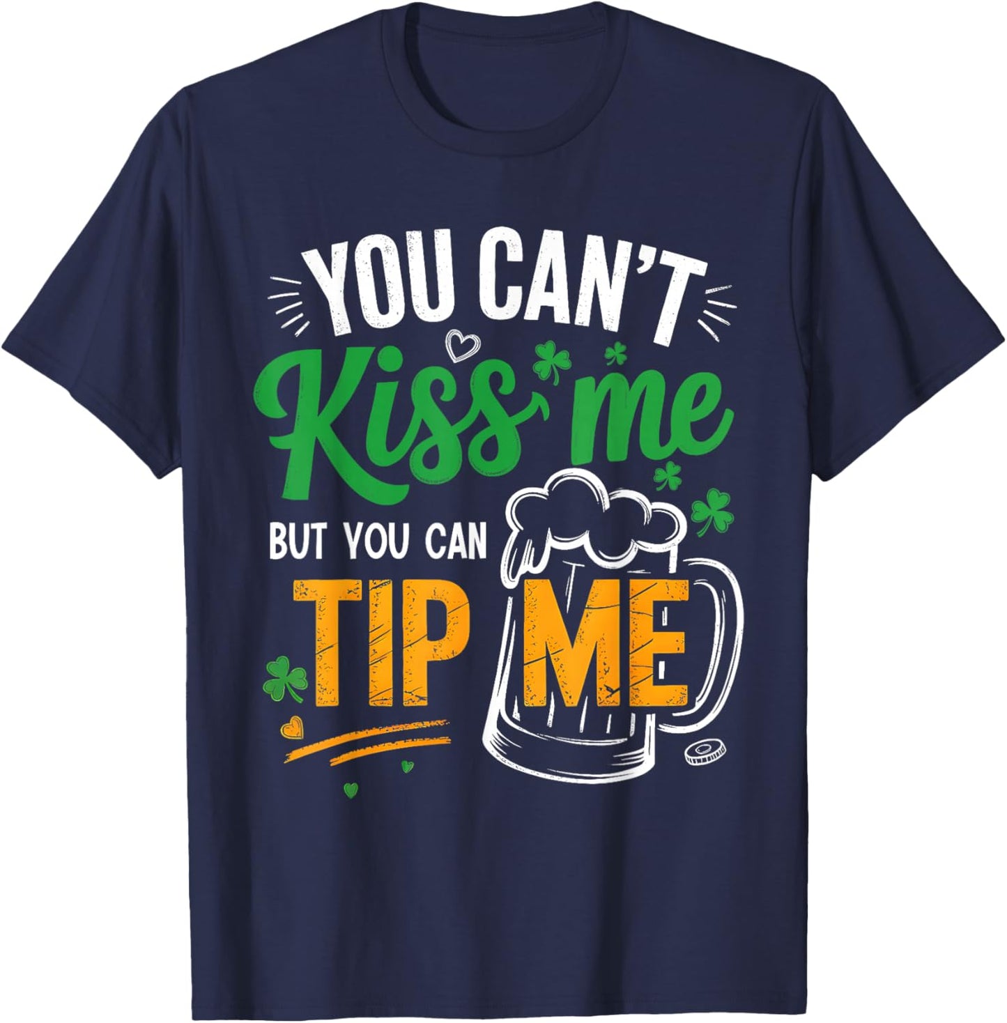 St Patrick's Day Lucky Shamrock Waitress Bartender Waiter T-Shirt - T-Shirt | Navy