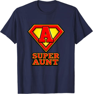 I Have a Super Aunt | Great Aunties are Superheroes T-Shirt - T-Shirt | Navy