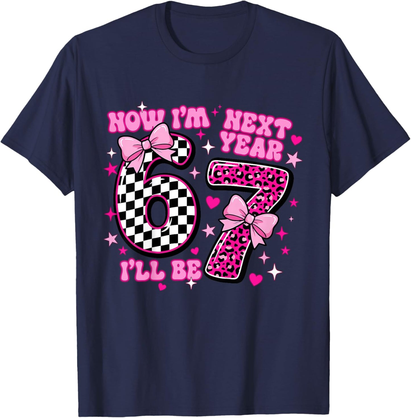 6 Year Old Birthday Girls Kids Now I'm 6 Next Year I'll be 7 T-Shirt - T-Shirt | Navy