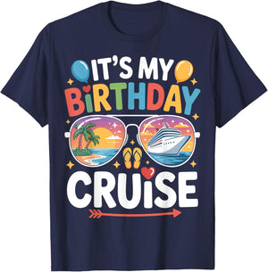 It's My Birthday Cruise Sunglasses Family Matching Cruising T-Shirt - T-Shirt | Navy