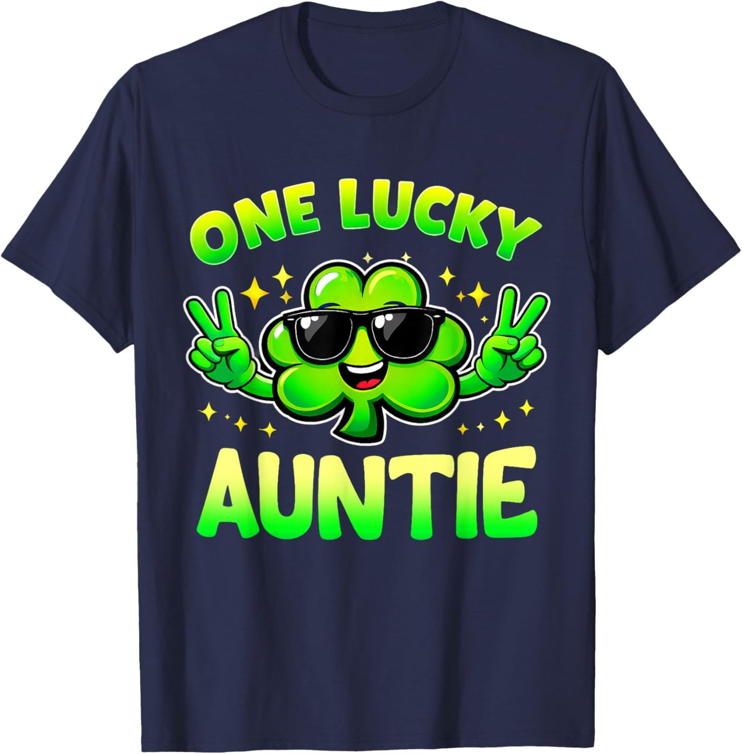 One Lucky Auntie Cute Shamrock Sunglasses Patrick Day T-Shirt - T-Shirt | Navy