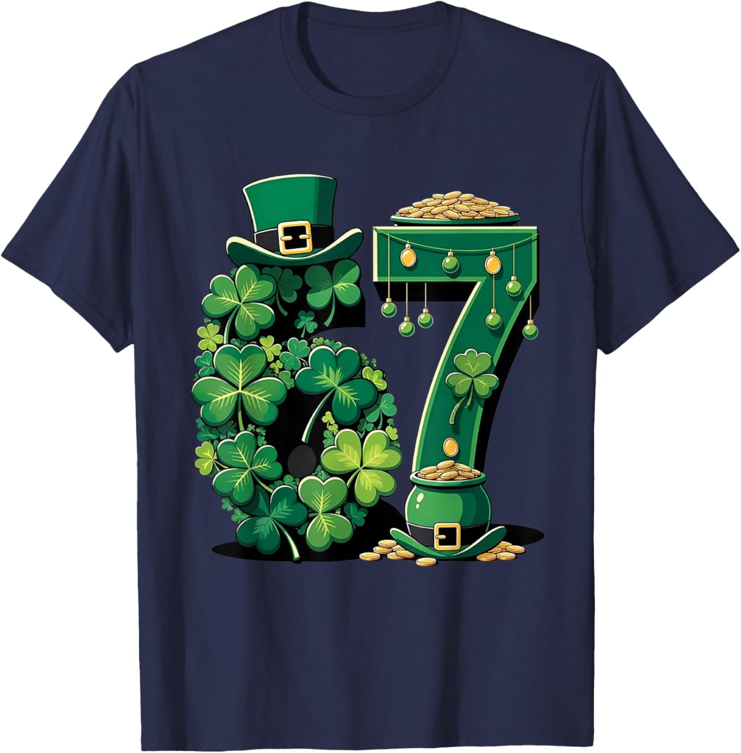 St Patrick's Day Lucky Number 67 Shamrock Pot of Gold T-Shirt - T-Shirt | Navy