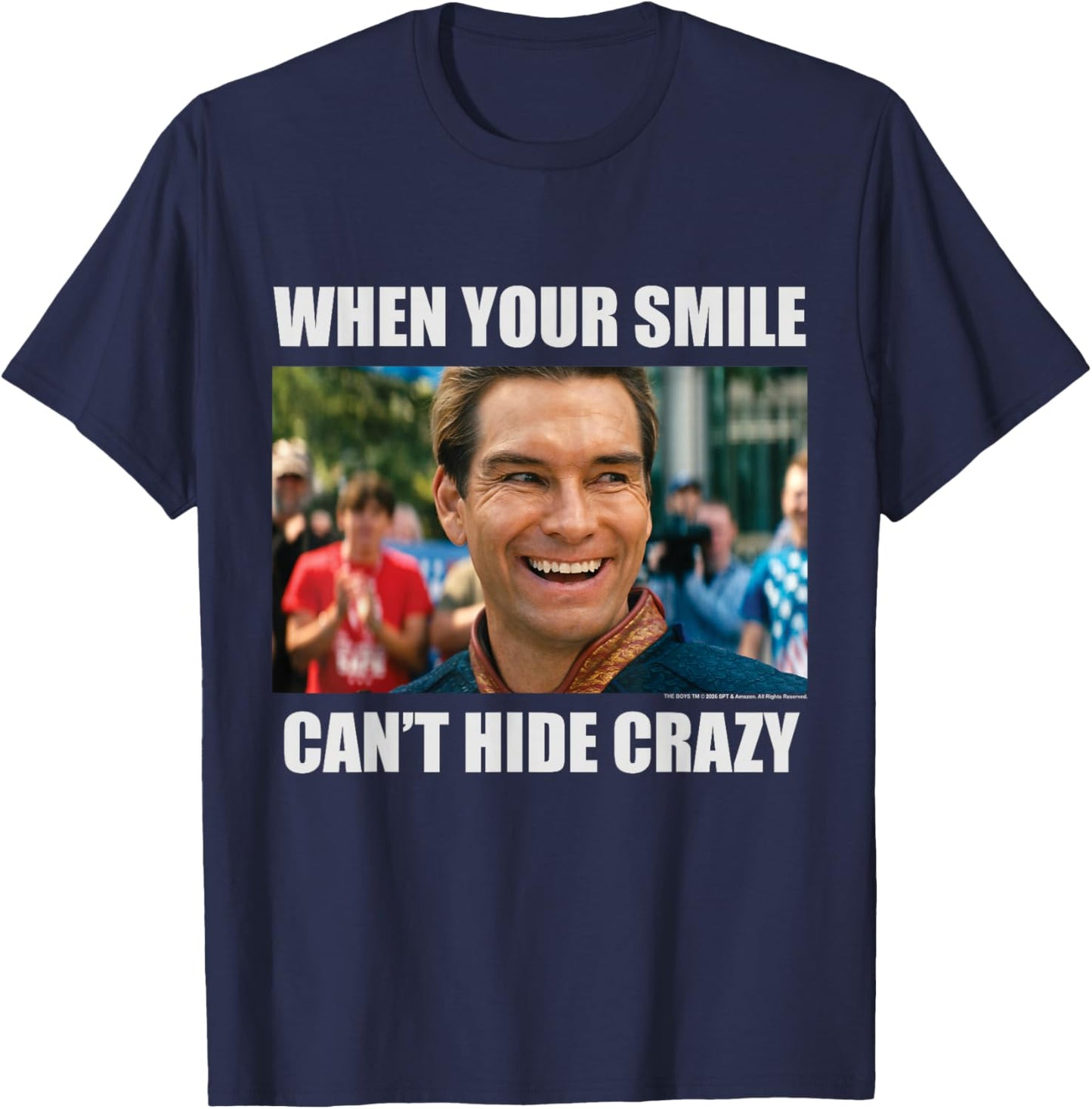 The Boys Homelander Meme Can't Hide Crazy Superhero TV Show T-Shirt - T-Shirt | Navy