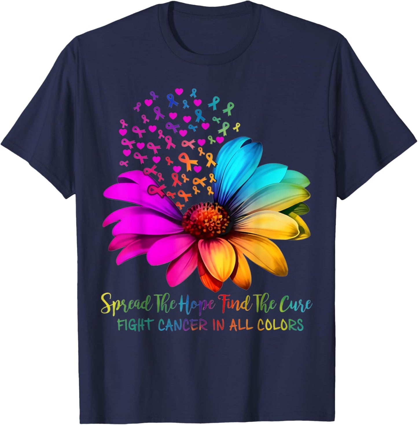 Fight Cancer in All and Every Color Ribbons Flower T-Shirt - T-Shirt | Navy