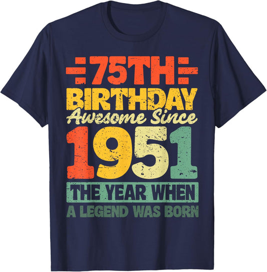 Vintage 1951 Limited Edition 75 Year Old 75th Birthday T-Shirt - T-Shirt | Navy