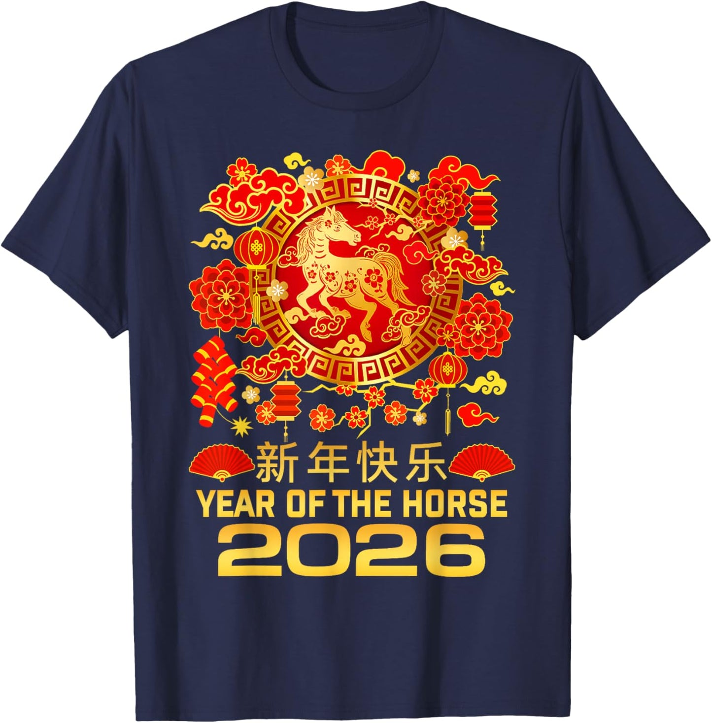 Year of The Horse 2026 Chinese New Year Happy Lunar New Year T-Shirt - T-Shirt | Navy
