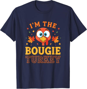 I'm The Bougie Turkey - Funny Thanksgiving Turkey Design T-Shirt - T-Shirt | Navy