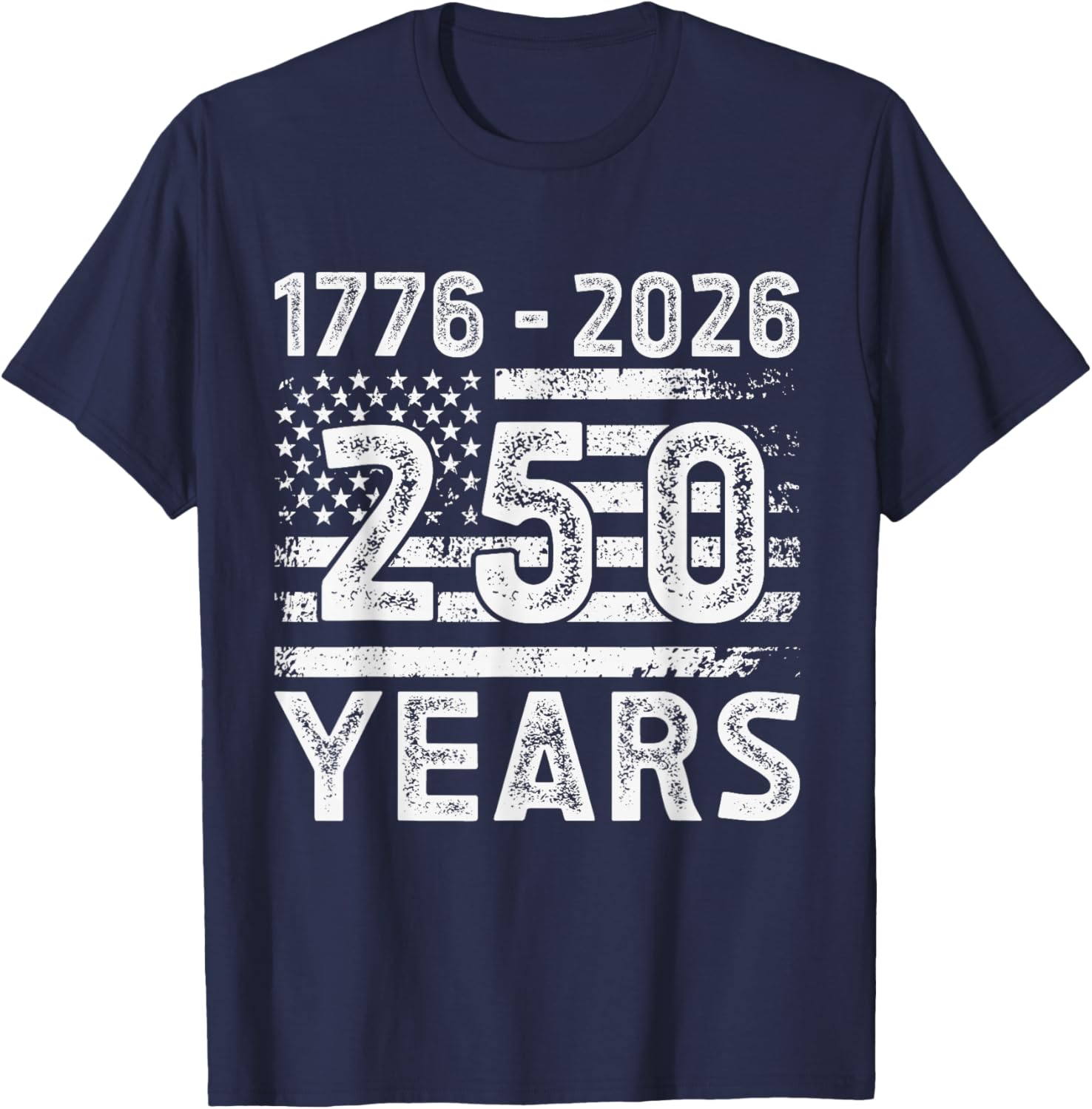 250th Anniversary American Flag 4th of July USA 250 Years T-Shirt - T-Shirt | Navy