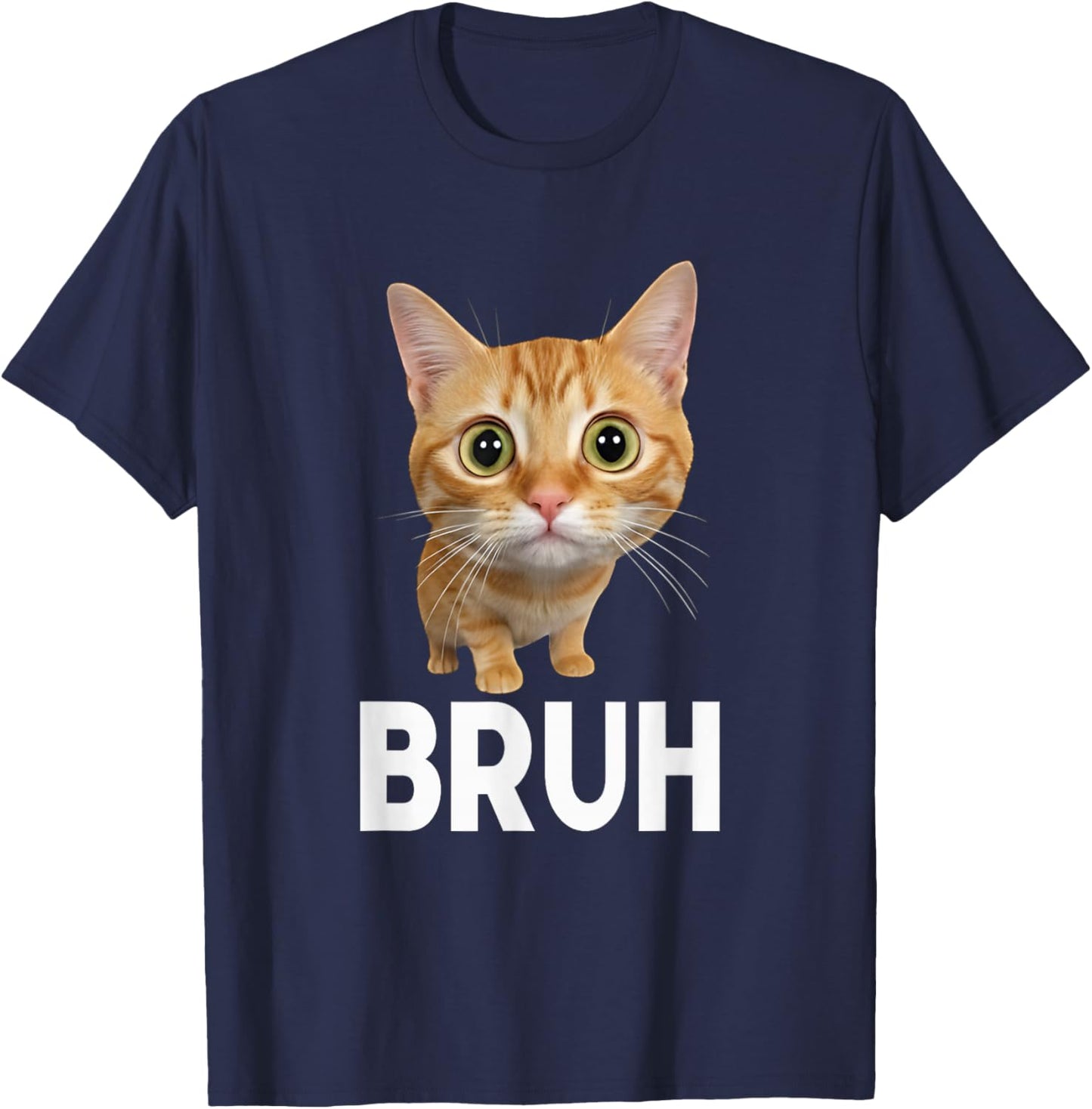 Funny Cat Saying Bruh Meme Boys Girls Teen Funny Bruh Kitten T-Shirt - T-Shirt | Navy