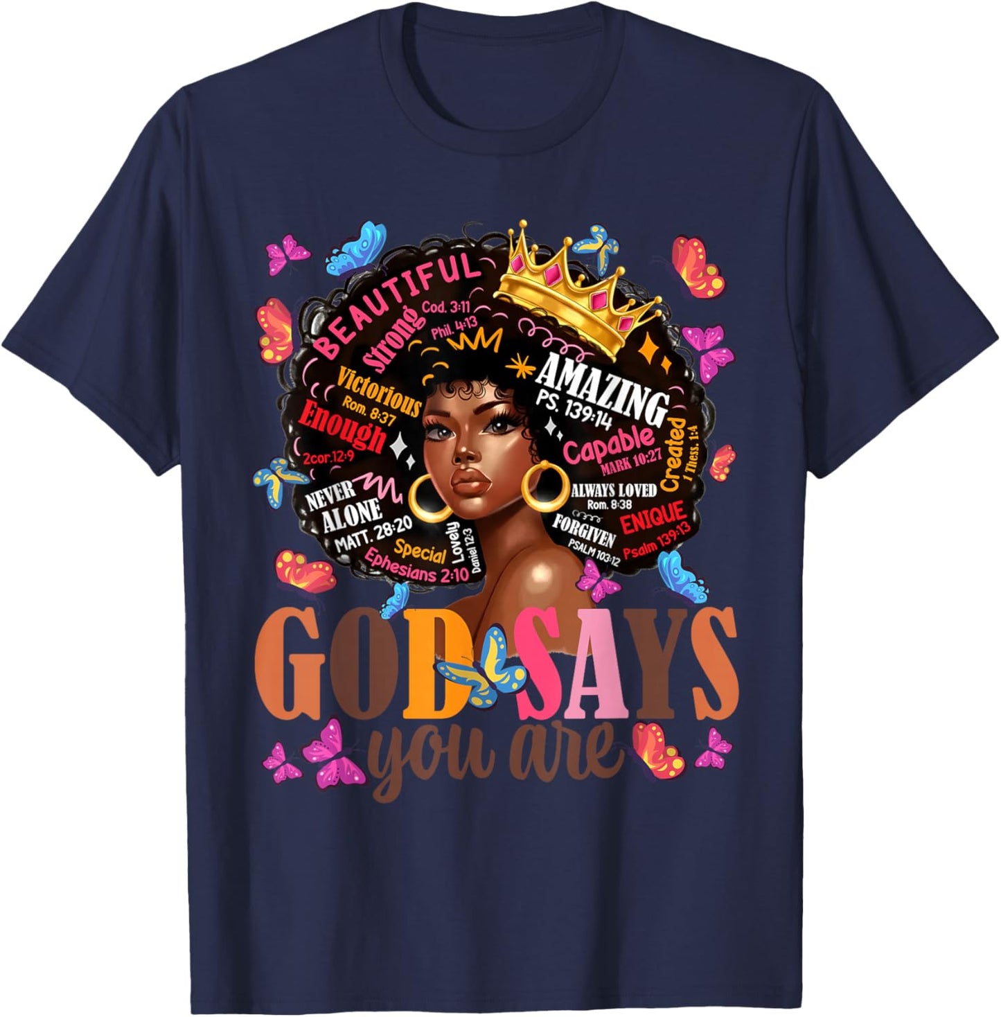 God Says You are Black History God Says I Am Afro Girl Women T-Shirt - T-Shirt | Navy