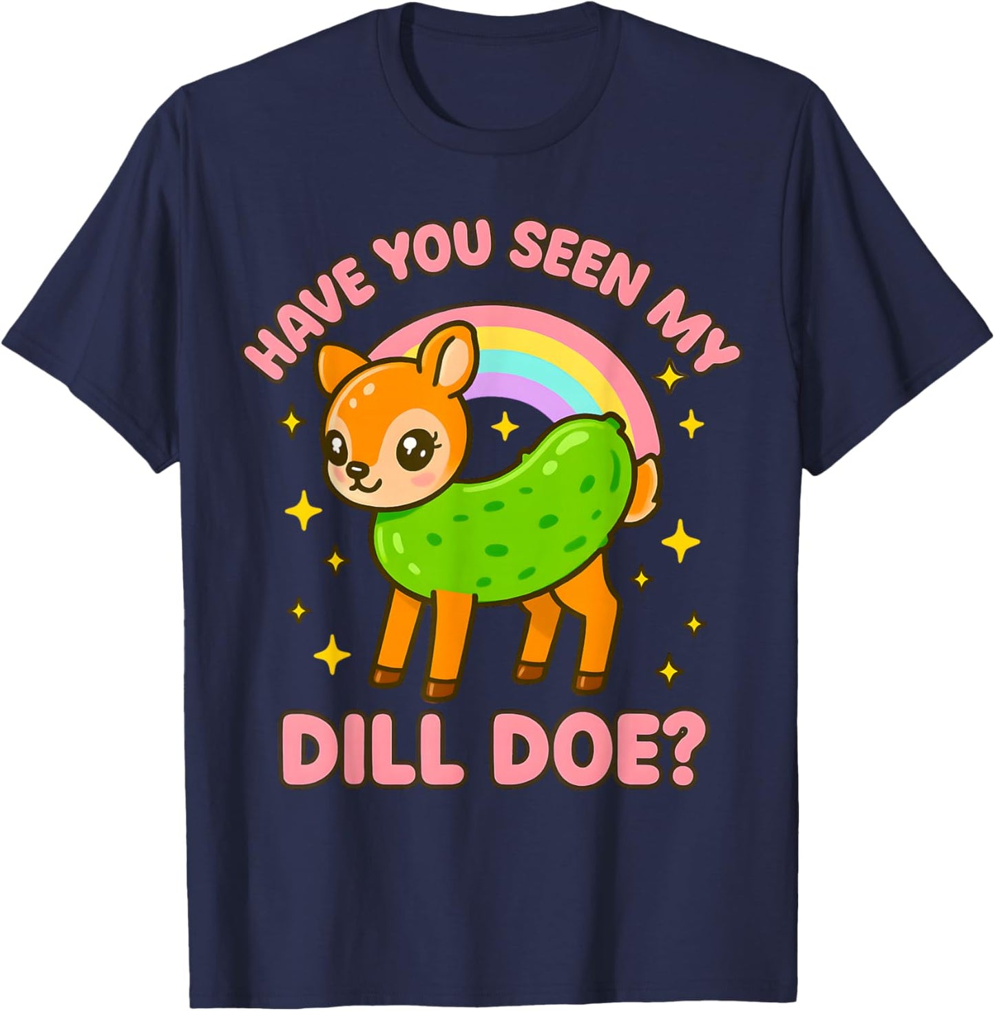 Dill Doe Inappropriate Women Funny Pickle Dirty Adult Humor T-Shirt - T-Shirt | Navy