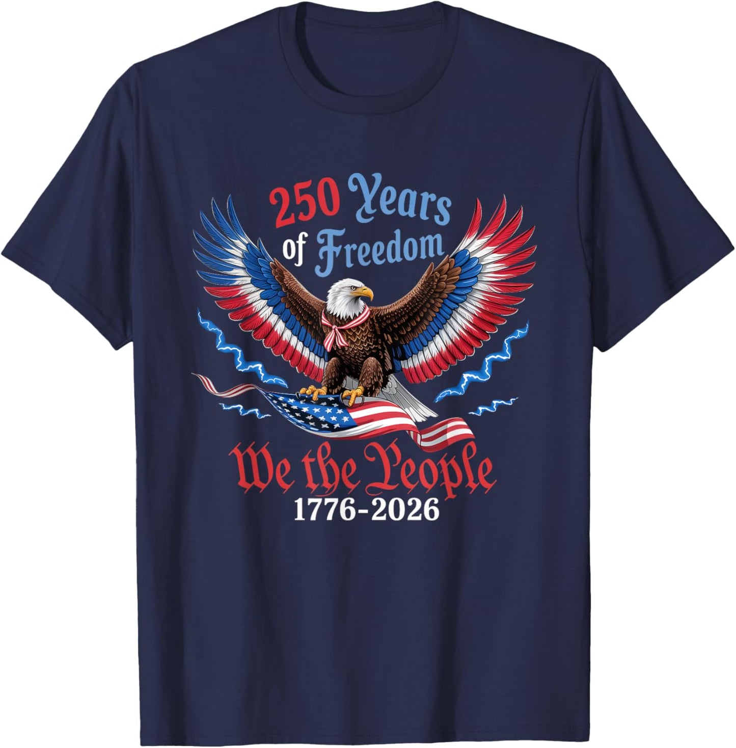 250 Years 1776-2026 250th Birthday Patriotic American Flag T-Shirt - T-Shirt | Navy