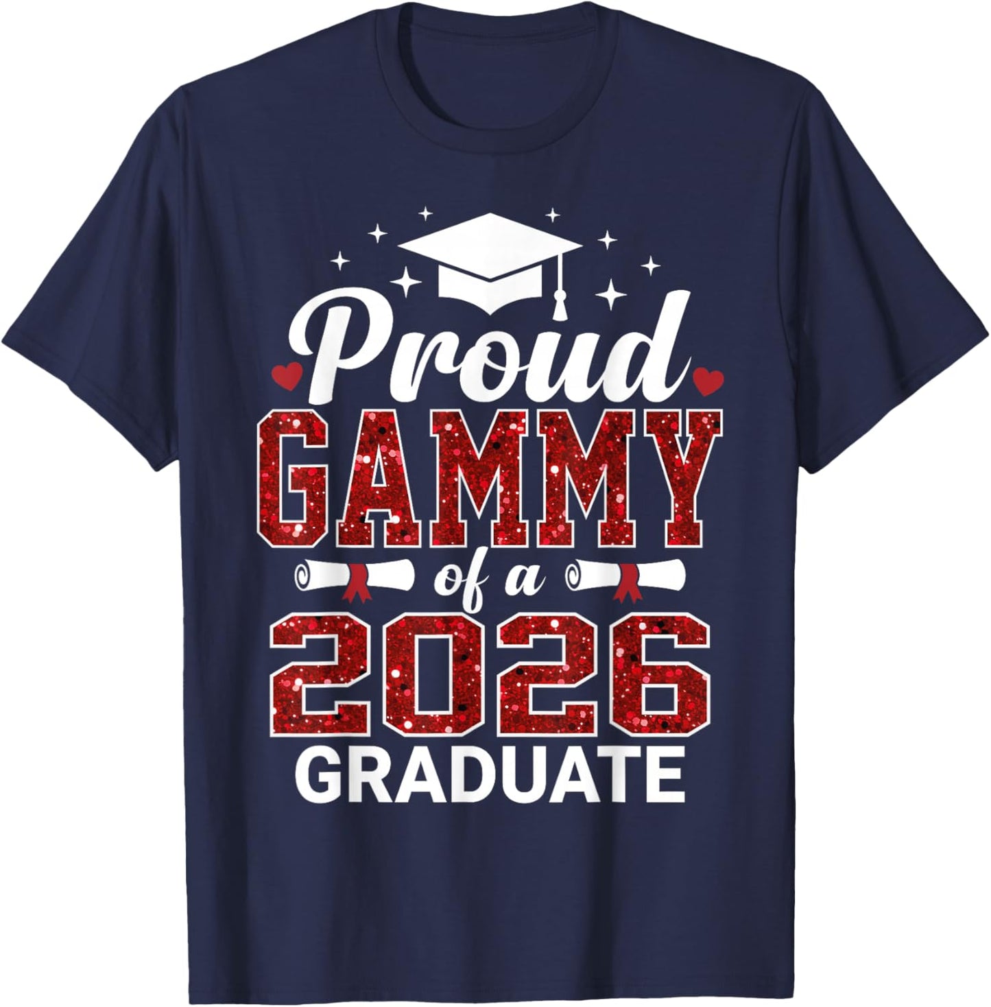 Proud Gammy of a 2026 Graduate Senior Graduation Year T-Shirt - T-Shirt | Navy