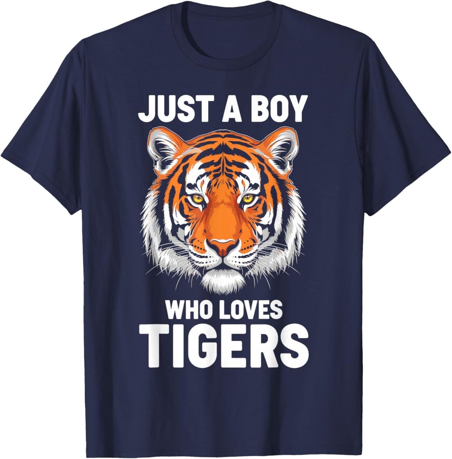 Just a Boy Who Loves Tigers T-Shirt - T-Shirt | Navy