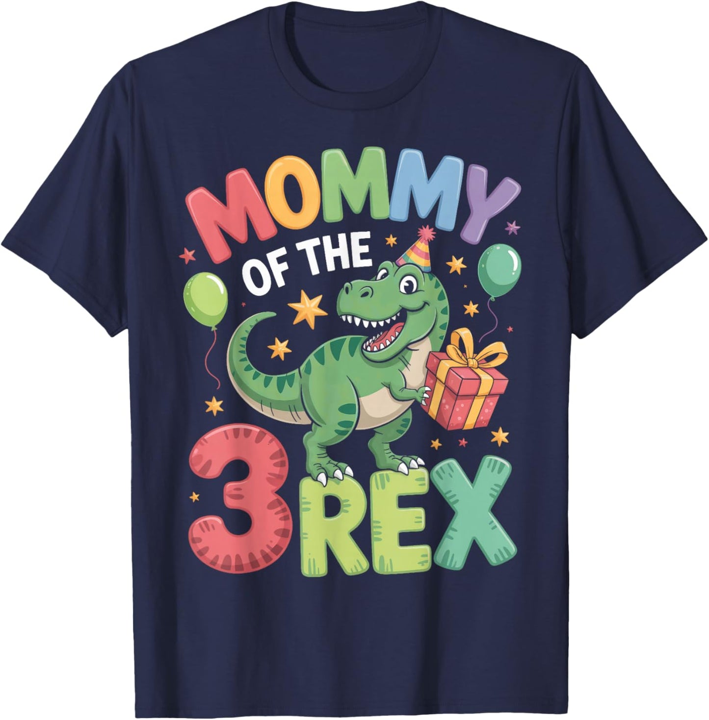3Rex Party Dinosaur Theme for Moms Mommy of The 3Rex T-Shirt - T-Shirt | Navy