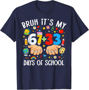 Bruh Its My 67 33 Days of School 100th Day Teacher Boys Kids T-Shirt - T-Shirt | Navy