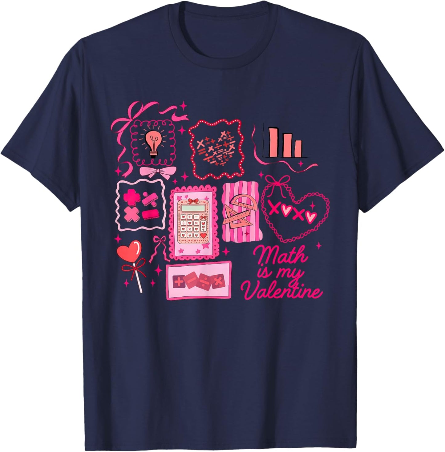 Pink Stamp Math is My Valentine Mathletics Algebra Teacher T-Shirt - T-Shirt | Navy