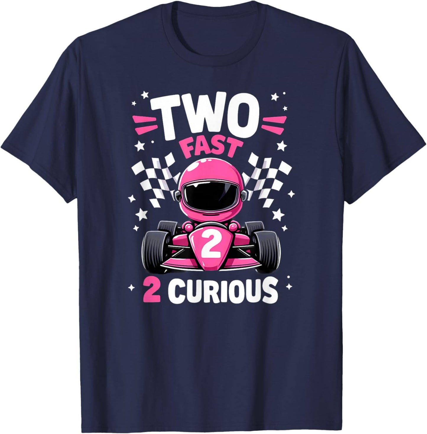 Car Racer 2nd Birthday Girl Two Fast 2 Curious T-Shirt - T-Shirt | Navy