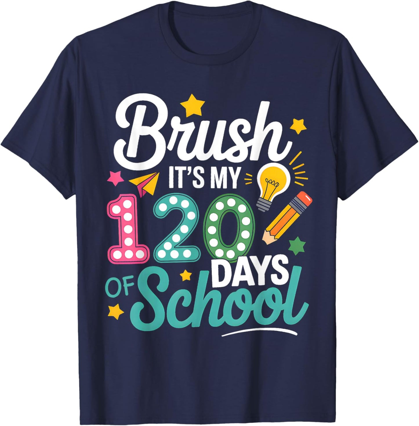 Bruh Its My 120 Days of School Kids Boys 120th Day Teachers T-Shirt - T-Shirt | Navy